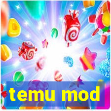 temu mod